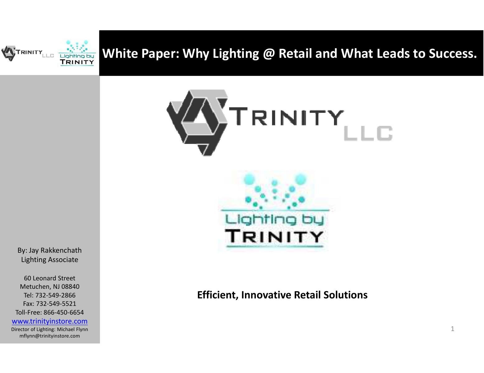 Why Lighting? At Retail and What Leads to Success?