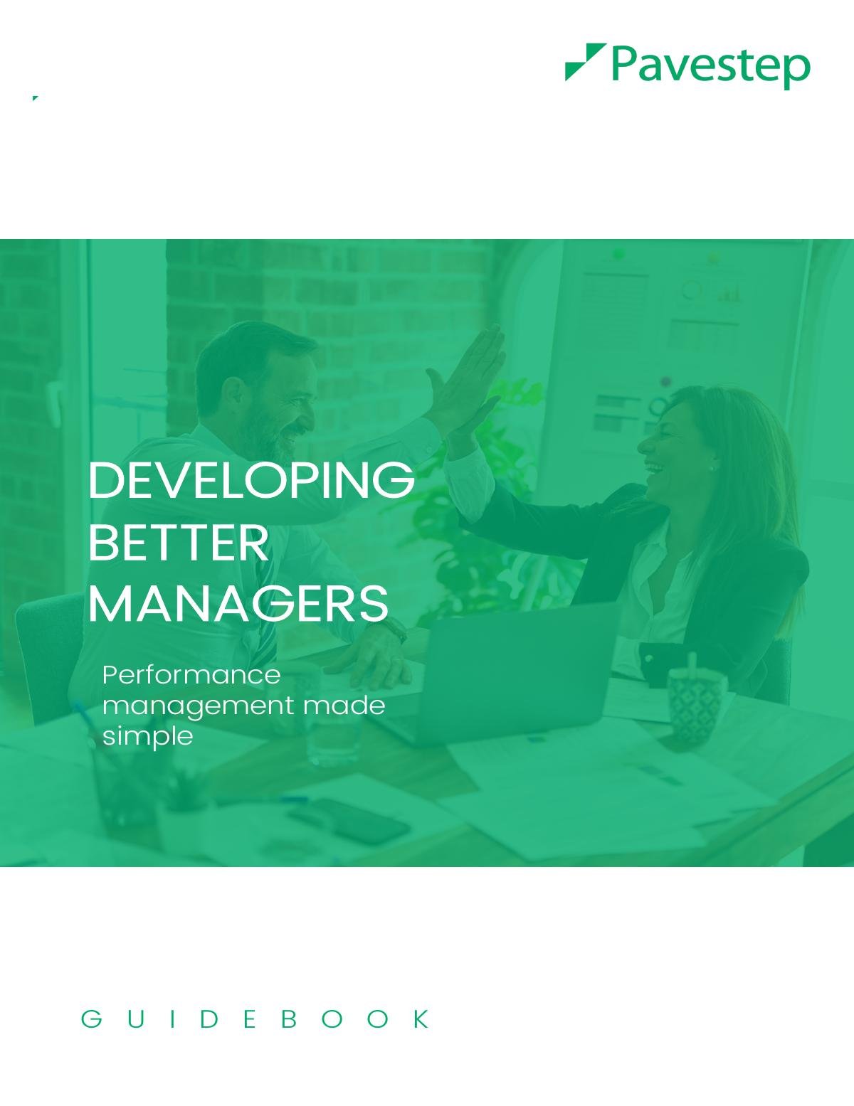 Your Guide to Developing Better Managers