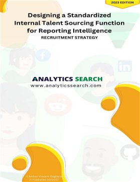 Designing a Standardized Internal Talent Sourcing Function for Reporting Intelligence