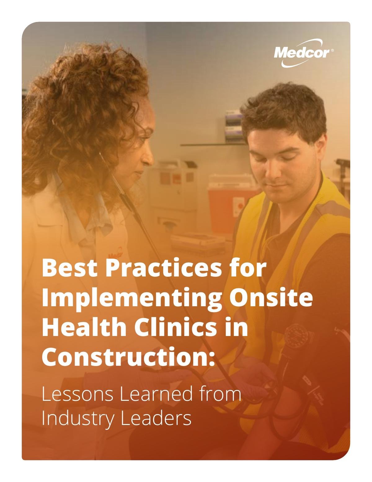 Best Practices for Implementing Onsite Clinics in Construction