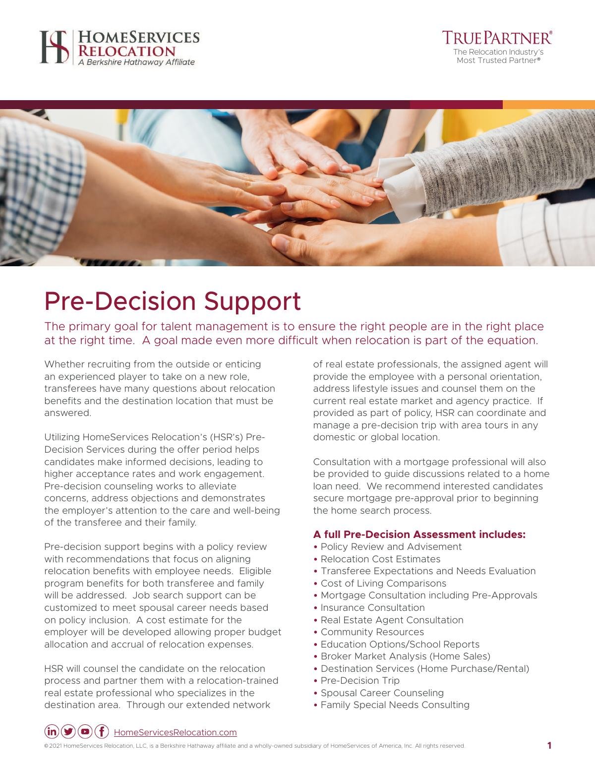 Managing a Successful Relocation with Pre-Decision Support