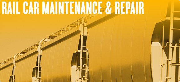 Railcar Repair & Maintenance: Field Services