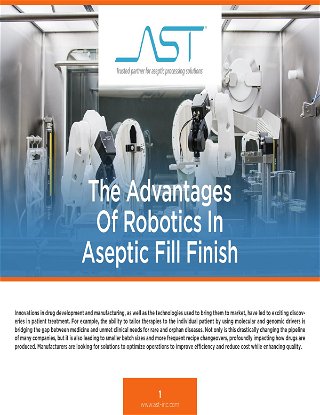The Advantages Of Robotics In Aseptic Fill Finish