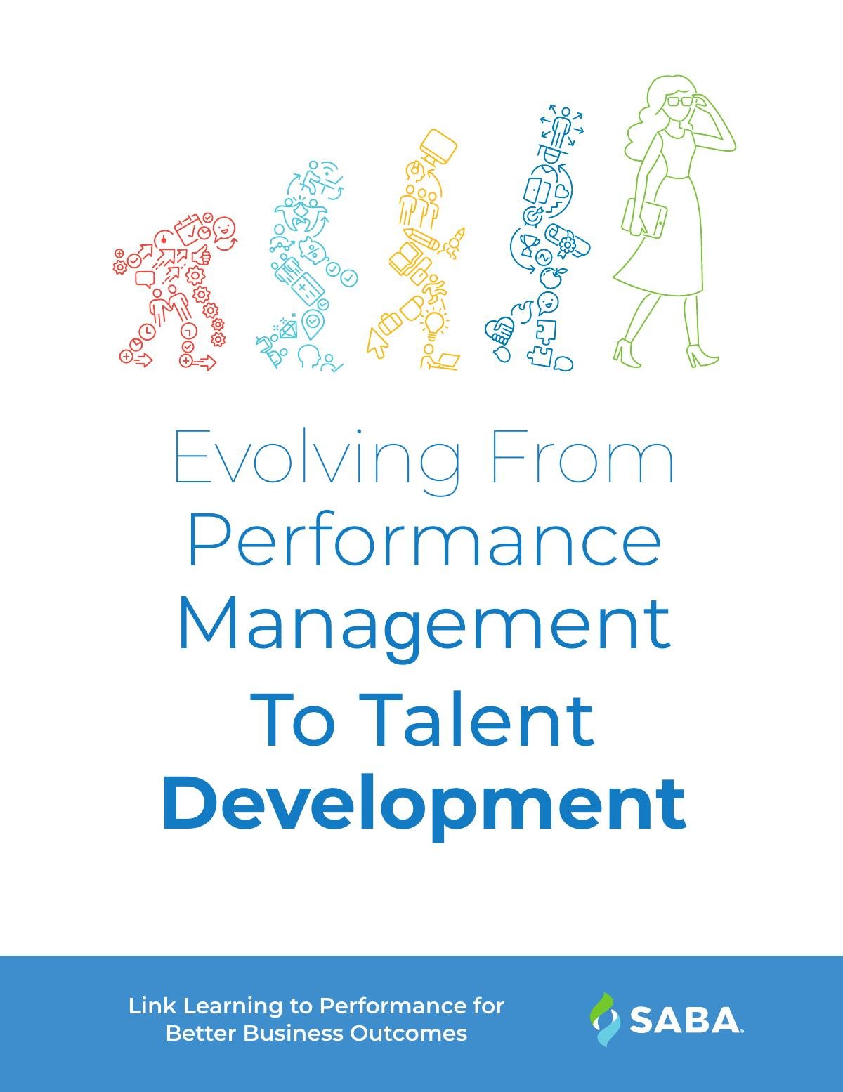 Evolving from Performance Management to Talent Development