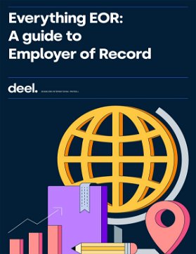 Everything EOR: A Guide to Employer of Record
