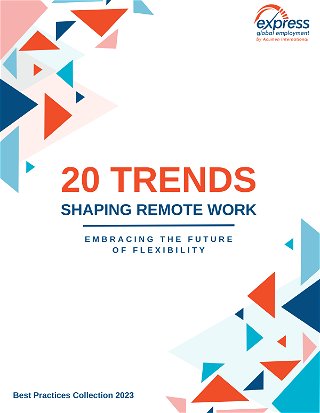 20 Trends Shaping Remote Work in 2023: Embracing the Future of Flexible Workforce