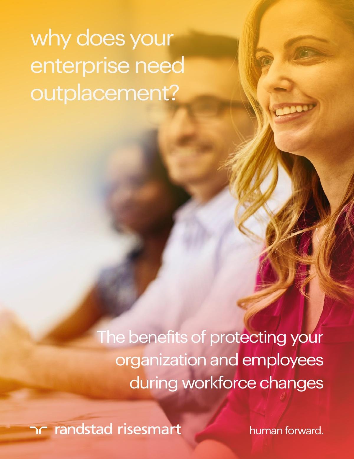 Why Does Your Organization Need Outplacement? Protect Your Organization and Employees