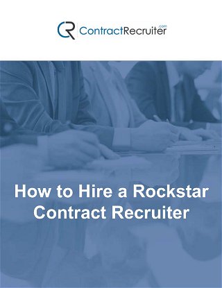 How to Hire a Rockstar Contract Recruiter