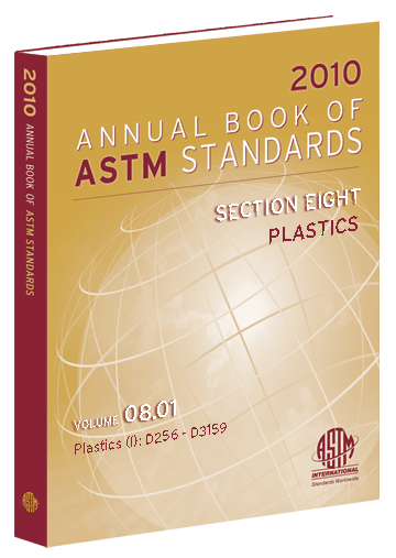 Annual Book of ASTM Standards-Section 8 (Plastics)