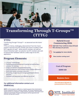 Transforming Through T-Groups™- an advanced train-the-trainer program. 