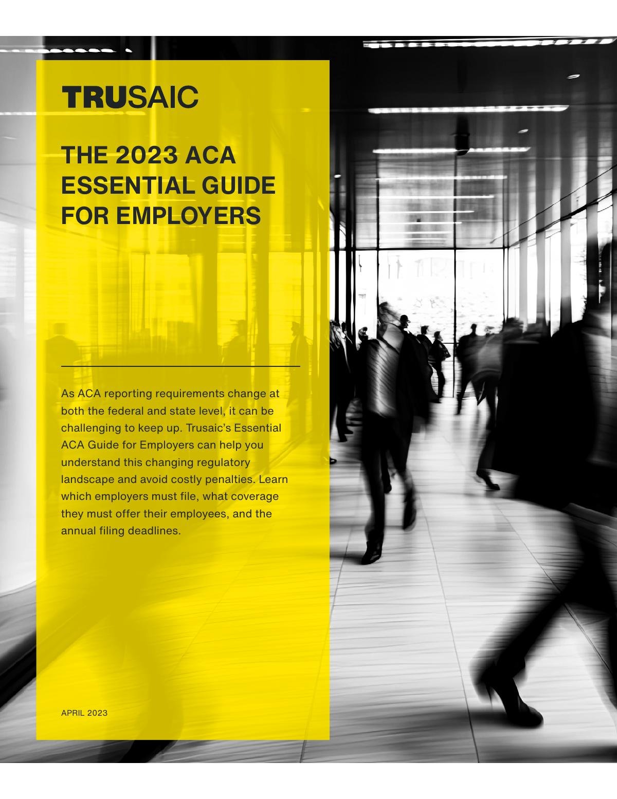 The 2023 ACA Essential Guide for Employers