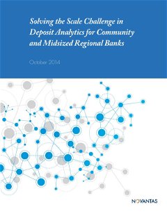 Solving the Scale Challenge in Deposit Analytics for Community and Midsized Regional Banks
