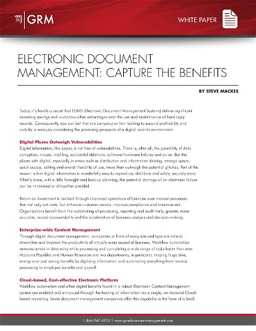 Electronic Document Management: Capture the Benefits