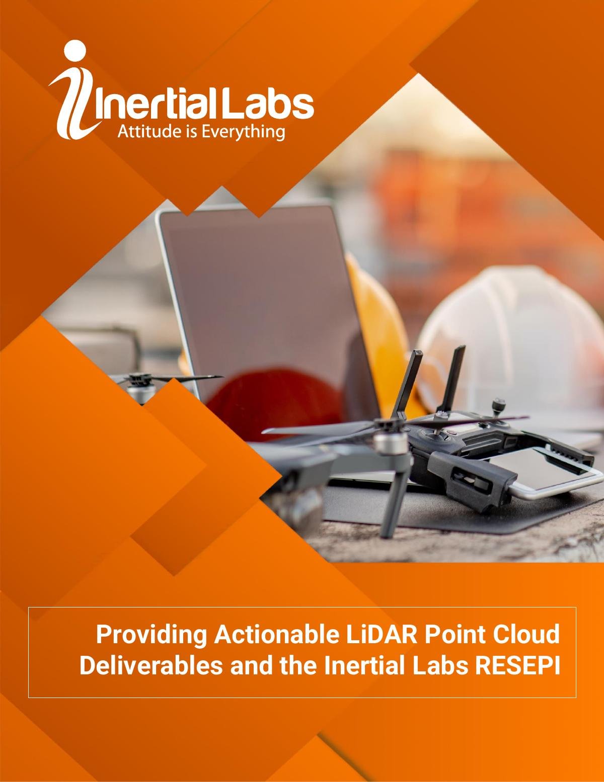 Providing Actionable LiDAR Point Cloud Deliverables and the Inertial Labs RESEPI