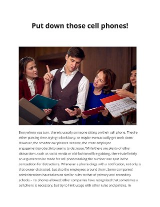 Put down those cell phones! 