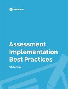 Assessment Implementation Best Practices