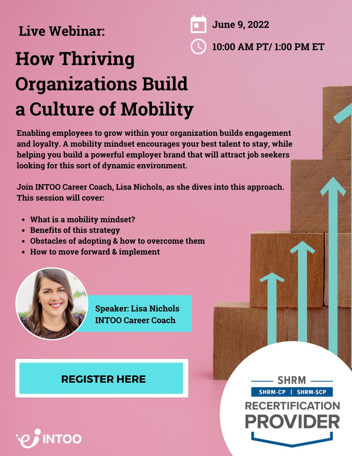 Webinar: How Thriving Organizations Build a Culture of Mobility