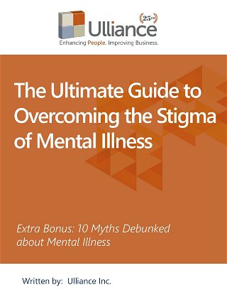 The Ultimate Guide to Overcoming the Stigma of Mental Illness