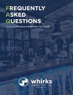 FAQs about the Employee Retention Tax Credit 