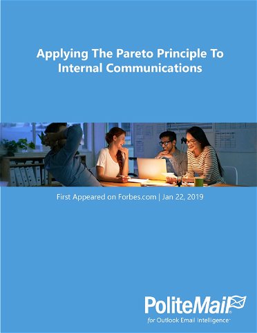 Applying The Pareto Principle To Internal Communications