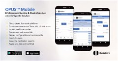 OPUS Mobile - A Carrier Specific Life Insurance Quoting & Illustrations App