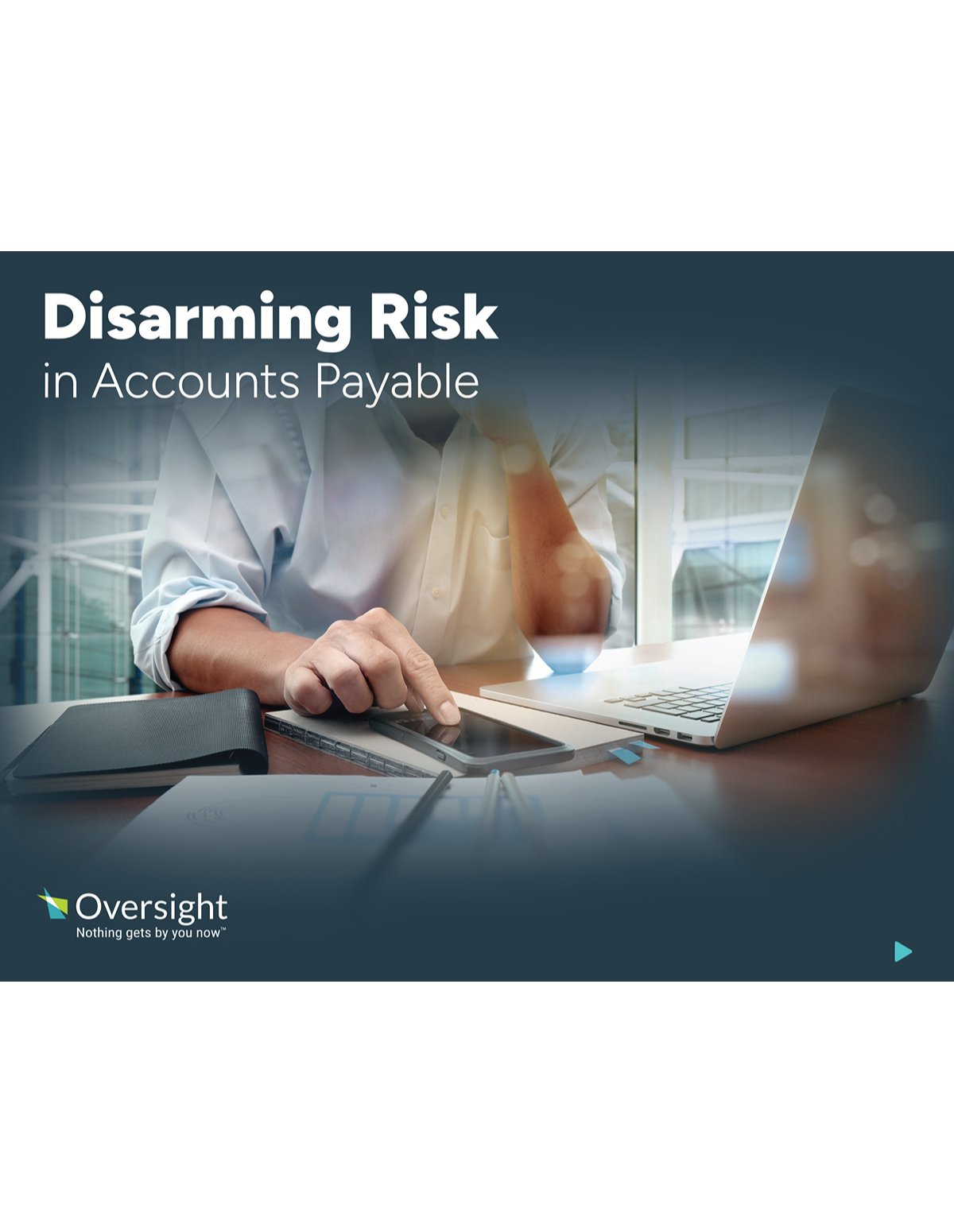 Disarming Risk in Accounts Payable