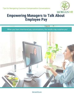 Empowering Managers to Talk About Employee Pay