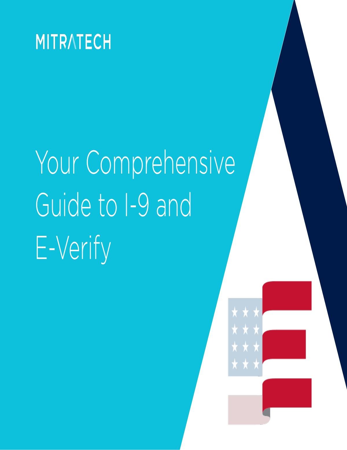 Your Comprehensive Guide to I-9 and E-Verify