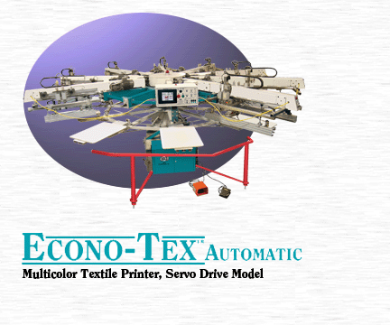 Econo-Tex Automatic™ Multicolor Textile Printer