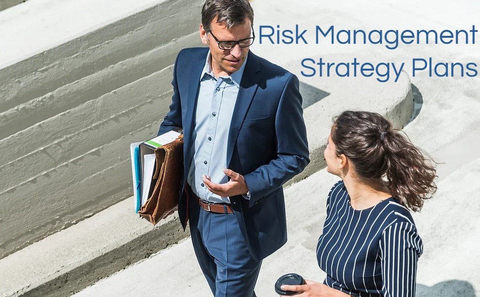 Risk Management Strategy Plans