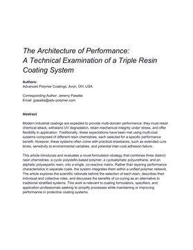 The Architecture of Performance:  A Technical Examination of a Triple Resin Coating System