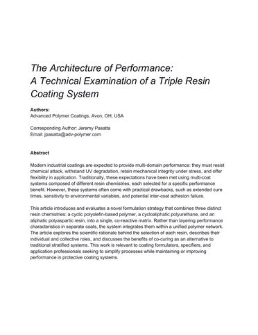 The Architecture of Performance:  A Technical Examination of a Triple Resin Coating System