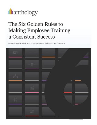 The Six Golden Rules to Making Employee Training a Consistent Success