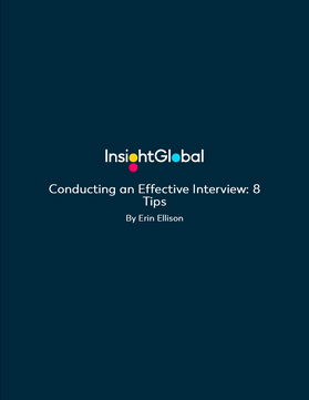 Conducting an Effective Interview - 8 Tips