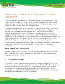 The Importance of Workplace Environment in Employee Engagement
