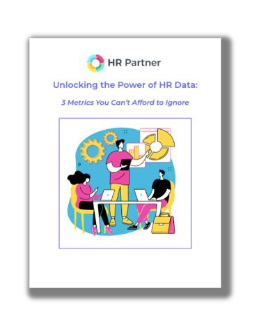The Power of HR Data: 3 Metrics You Can't Afford to Ignore