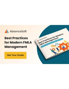 Best Practices for Modern FMLA Management - A Guide to Improving Your HR Processes with Technology