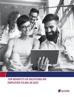Top Benefits of Digitizing HR Employee Filing in 2022