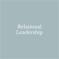 Equipping Relational Leadership
