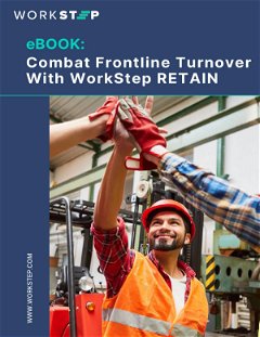 WorkStep eBook: How to Combat Frontline Turnover