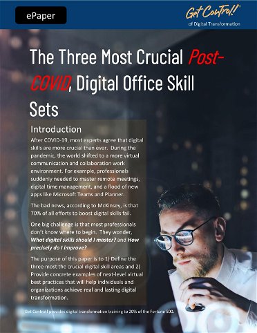 The Three Most Crucial Post-Covid, Digital Office Skill Sets
