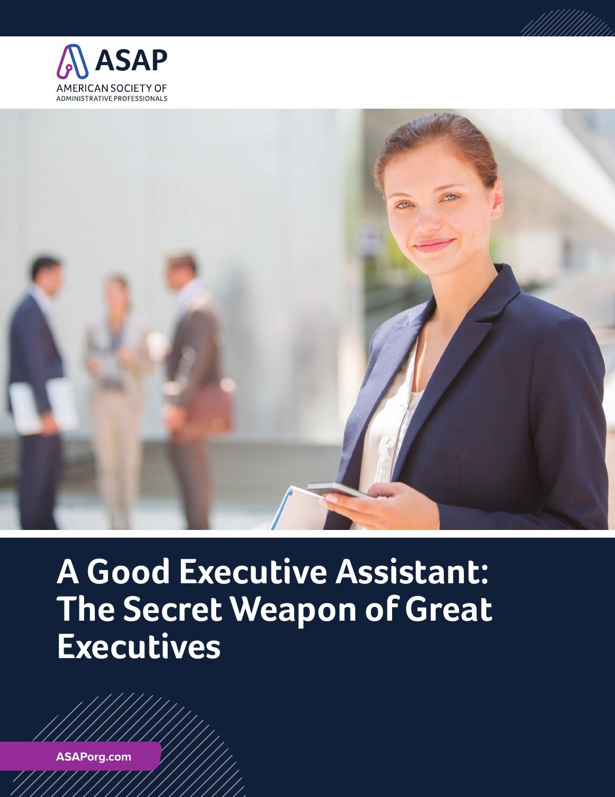 A Good Executive Assistant: The Secret Weapon of Great Executives