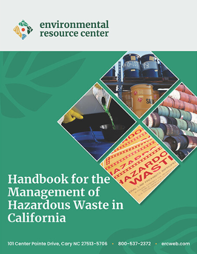 Handbook for the Management of Hazardous Waste in California
