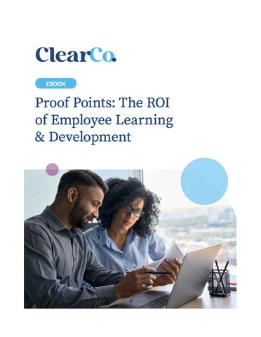 Proof Points: The ROI of Employee Learning & Development