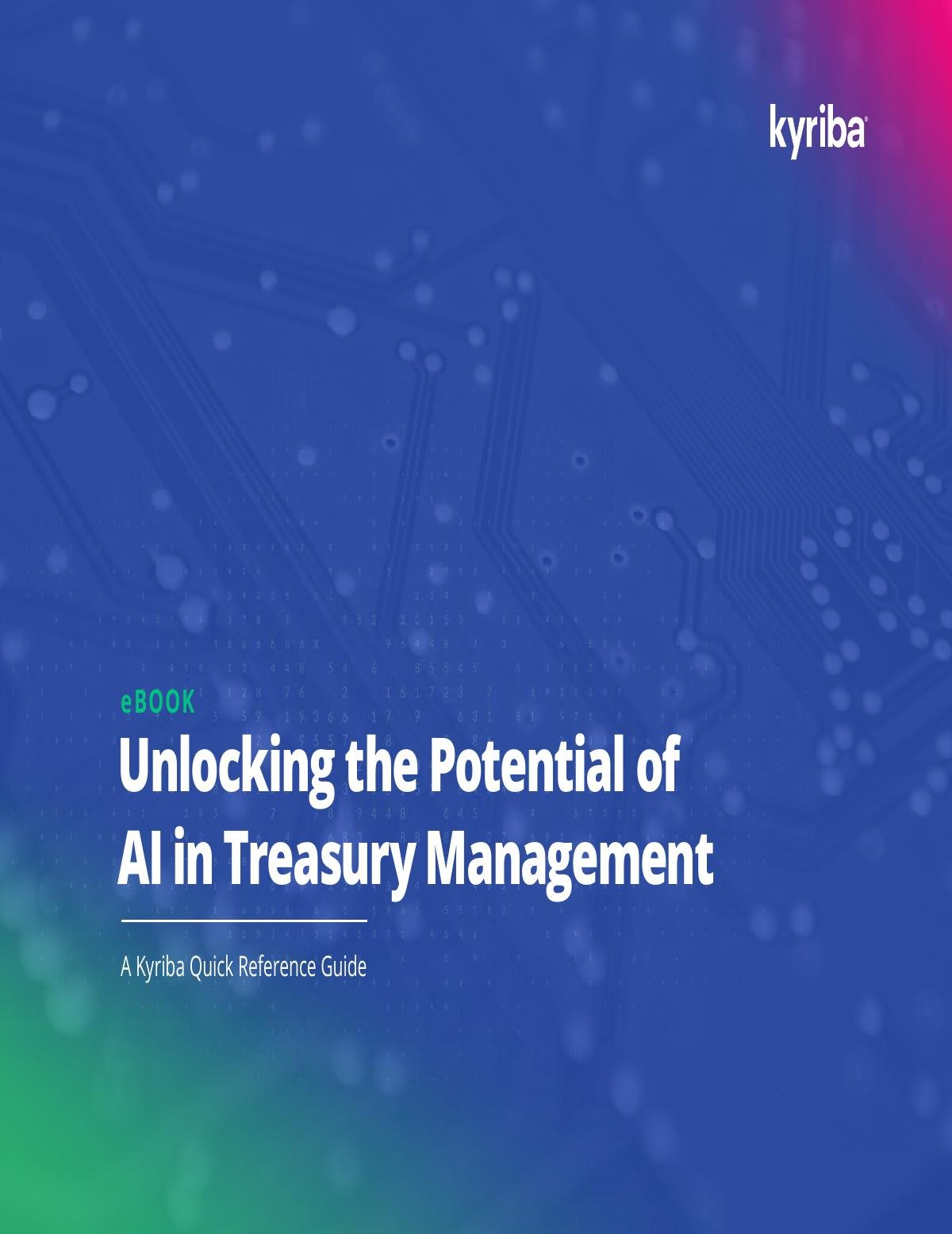 Unlocking the Potential of AI in Treasury Management