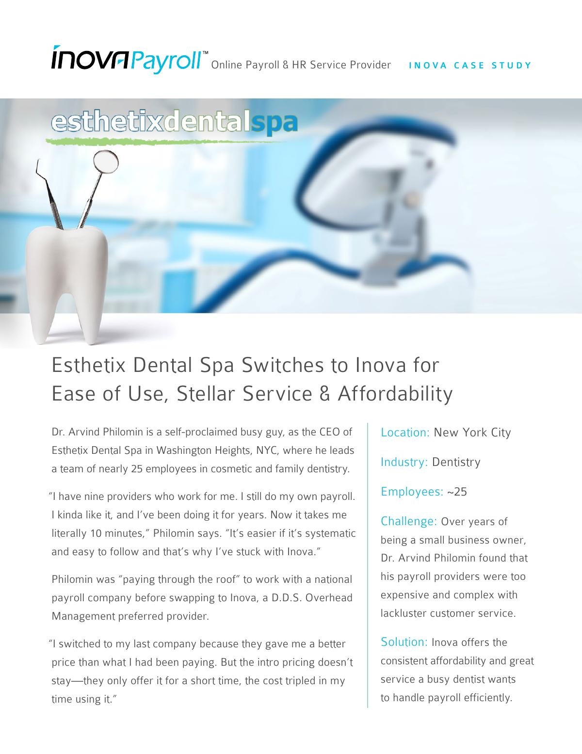 Esthetix Dental Spa Switches to Inova for Ease of Use, Stellar Service & Affordability