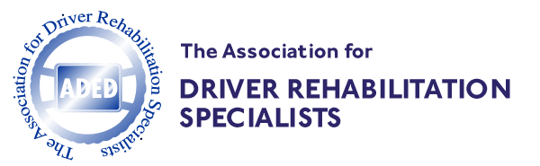 ADED: The Association for Driver Rehabilitation Specialists