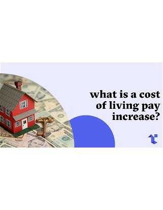 What is a cost-of-living pay increase?