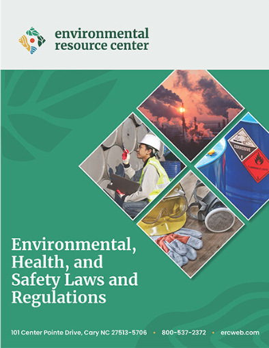 Environmental Health and Safety Laws and Regulations