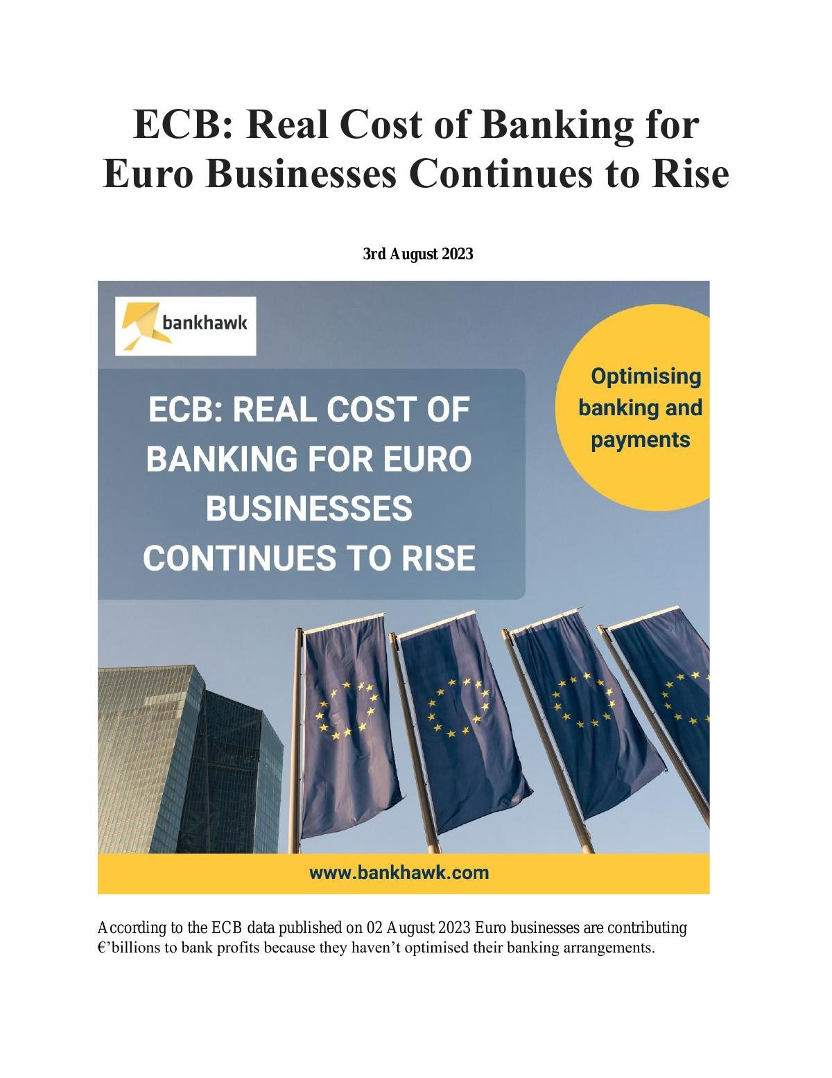ECB:  Real Cost of Banking for Euro Business Continues to Rise